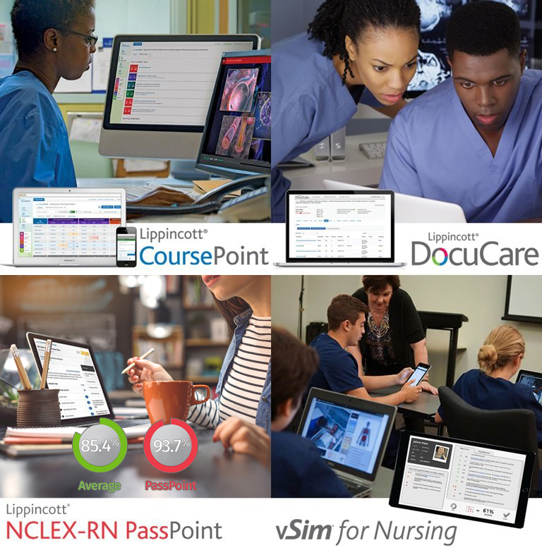 Collage of images showing off use of Lippincott products: CoursePoint, DocuCare, NCLEX-RN PassPoint, and vSim for Nursing
