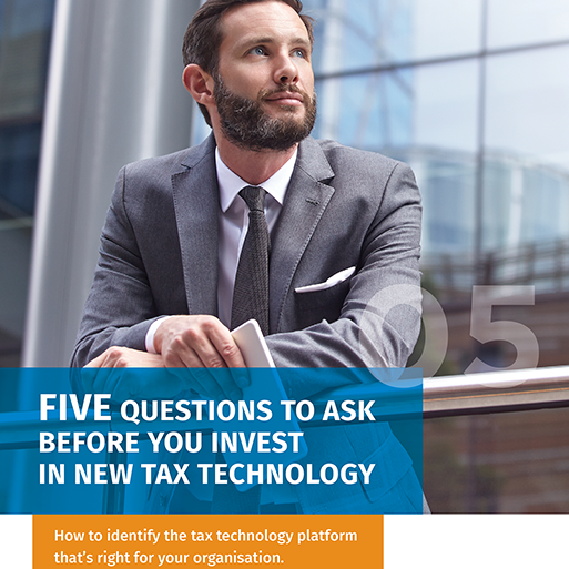 Five questions to ask before you invest in new tax technology Guide