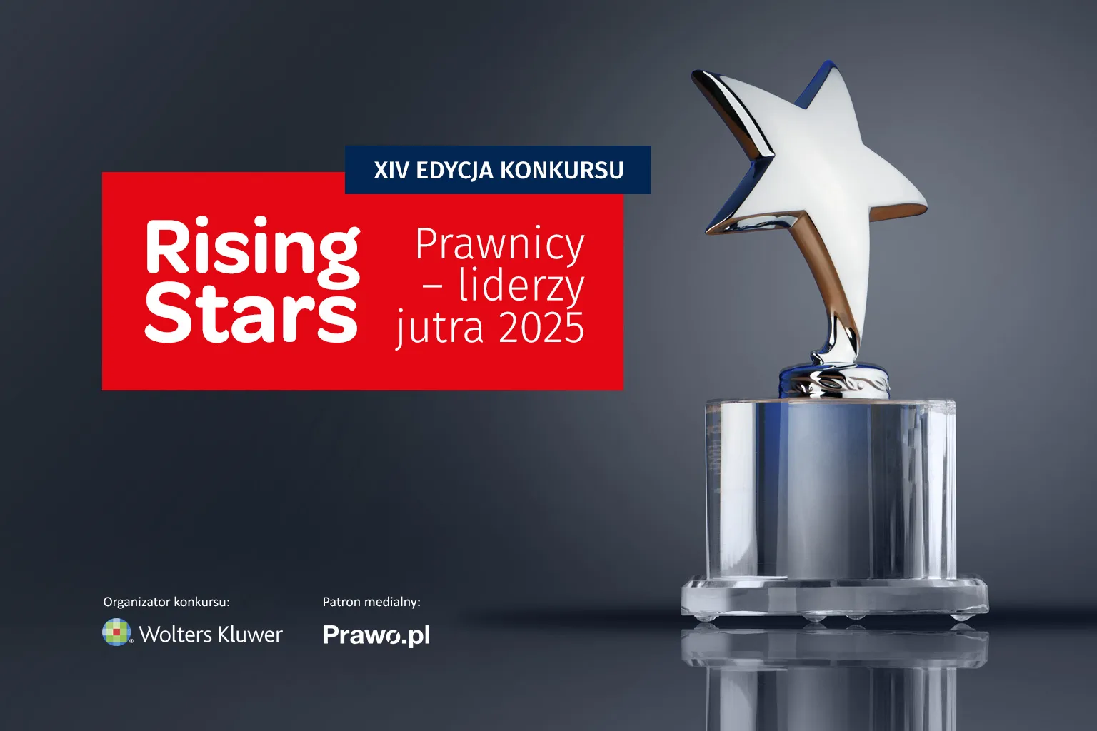 Trwa rekrutacja do konkursu Rising Stars Prawnicy – liderzy jutra 2025