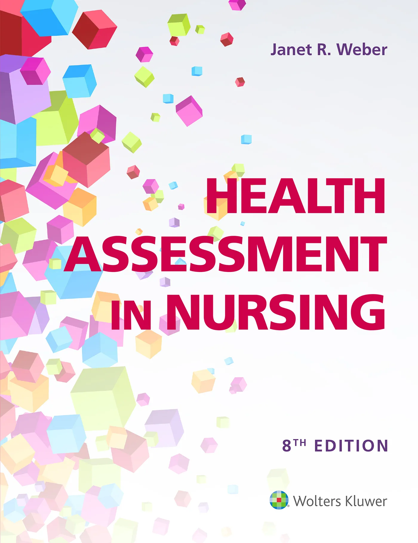 Health Assessment in Nursing, 8th Edition Cover
