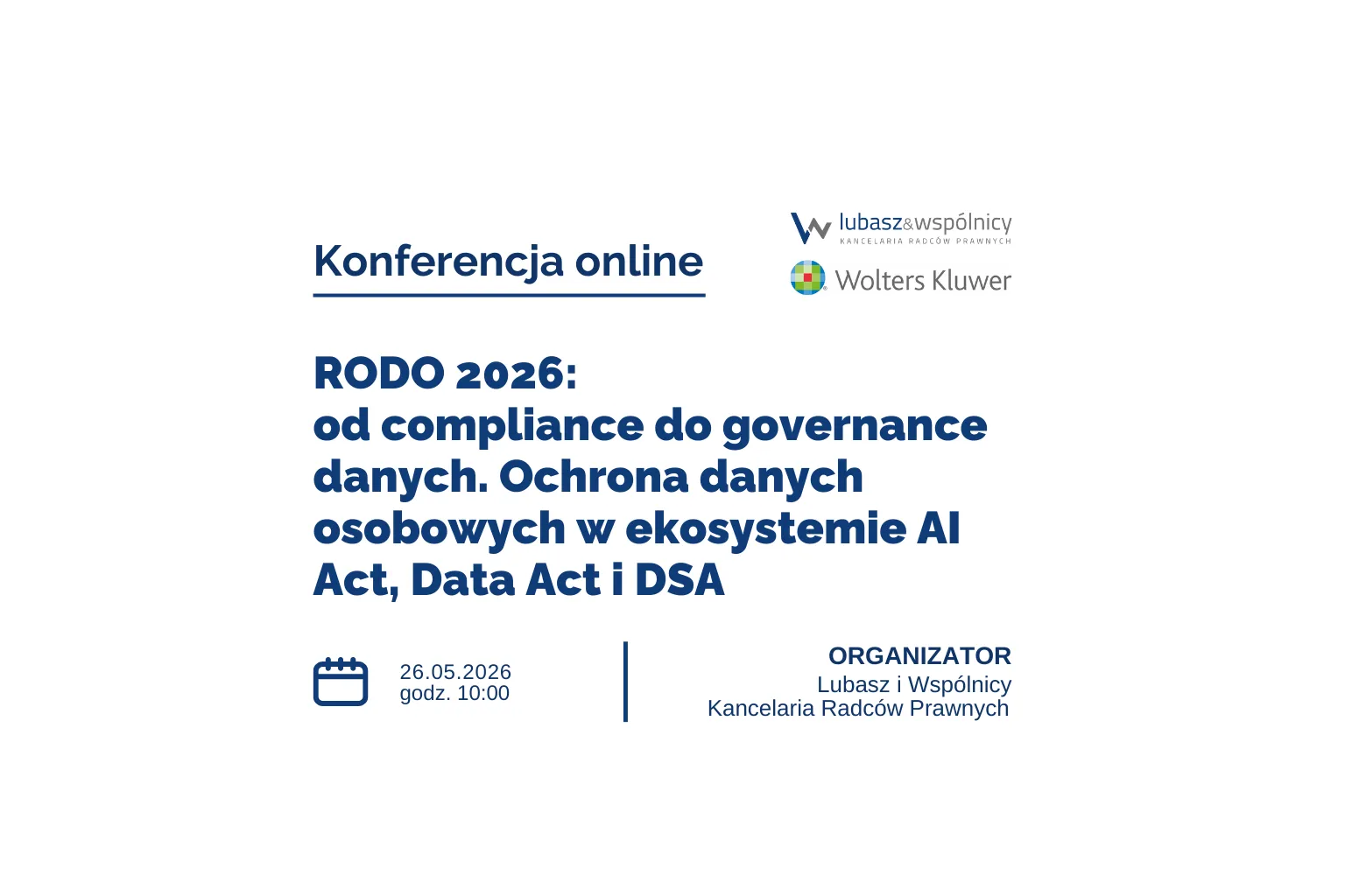 RODO 2026: od compliance do governance danych.  Ochrona danych osobowych w ekosystemie AI Act, Data Act i DSA