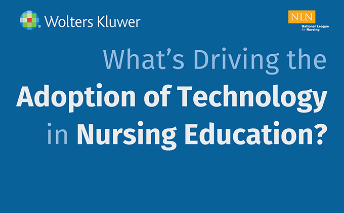 Infographic header: What's driving the adoption of technology in nursing education