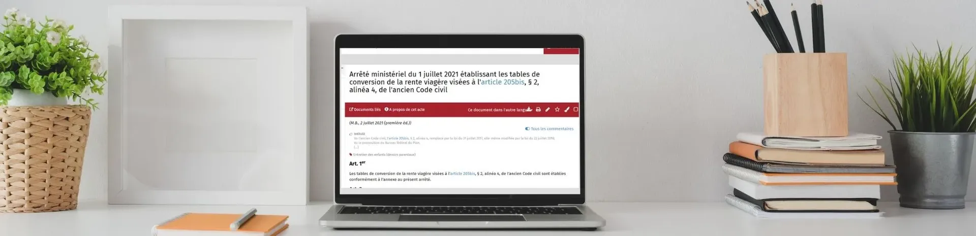 Les tables de conversion de la rente viagère et de l’usufruit ont été actualisées le 2 juillet