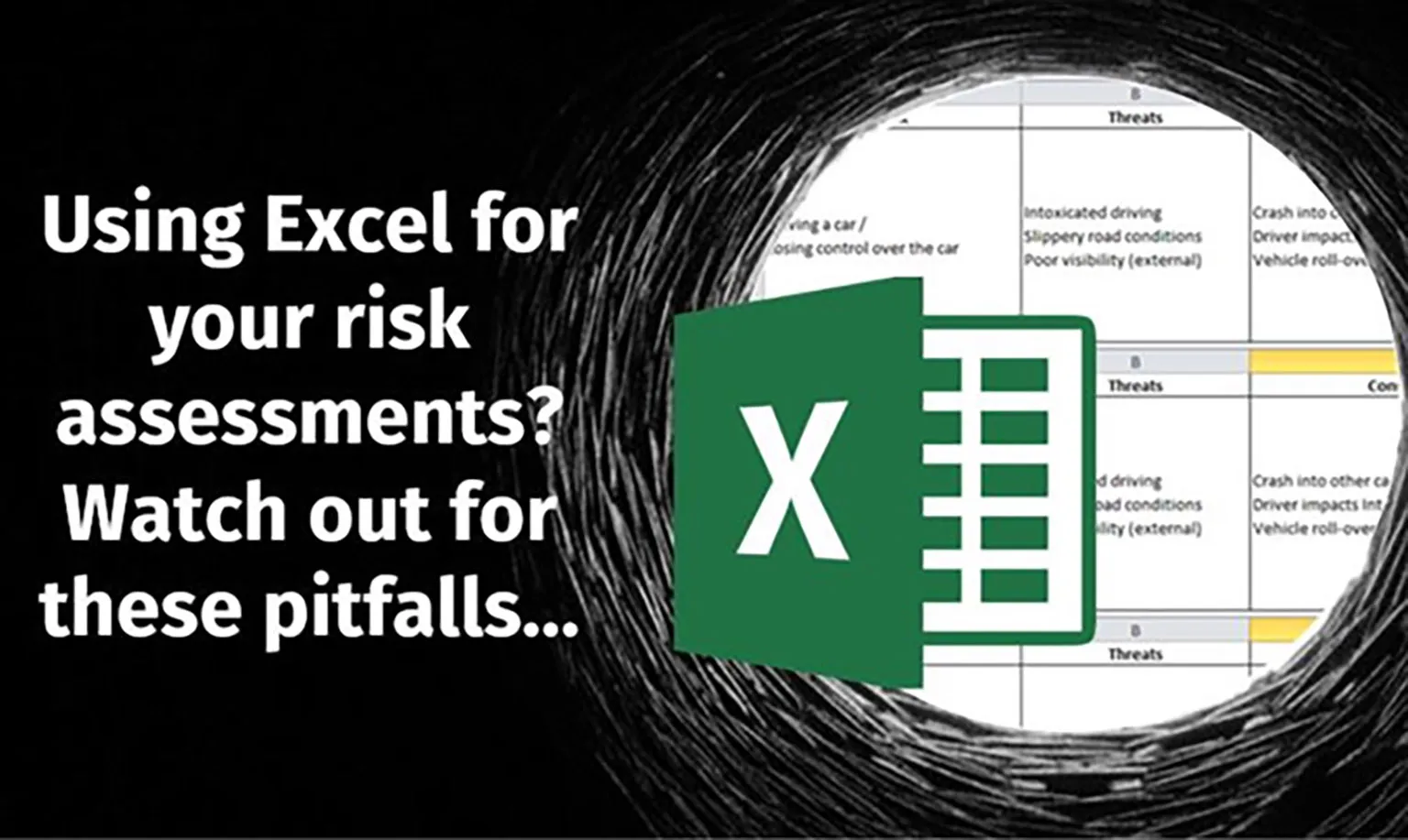 Excel pitfalls when performing risk assessments